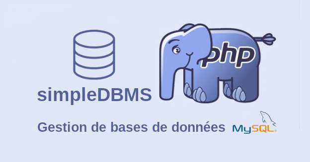 simpleDBMS : Script PHP de gestion de bases de données